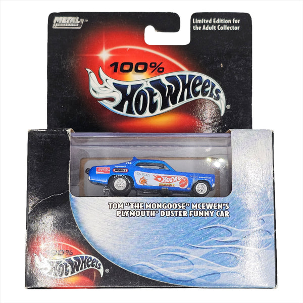Hot Wheels - Tom " The Mongoose" McEwen's Plymouth Duster Funny Car - 2003 100% Hot Wheels Series