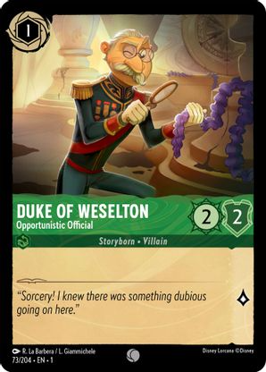 Lorcana - Duke of Weselton (Opportunistic Official) - 73/204 - Common - The First Chapter