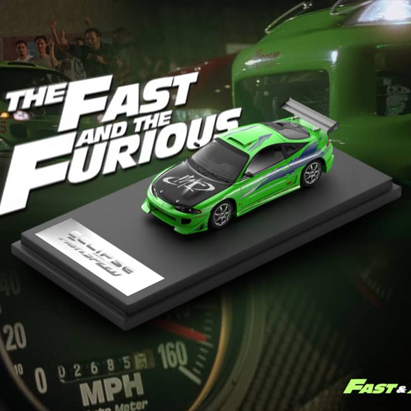Fast Speed - Mitsubishi Eclipse "The Fast and the Furious" *Pre-Order*