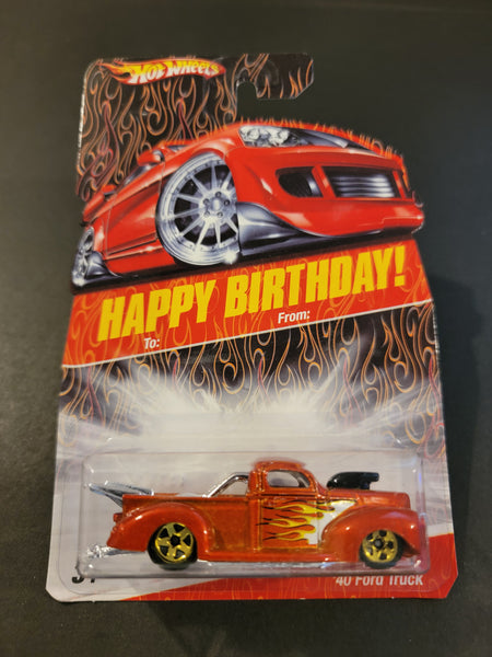 Hot Wheels - '40 Ford Pickup - 2009 Happy Birthday Series